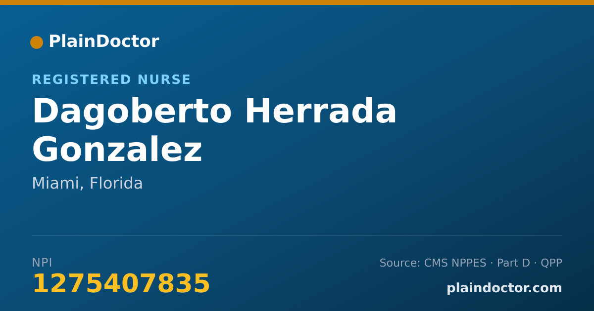 Shareable card for Dagoberto Herrada Gonzalez - Registered Nurse, Miami, FL