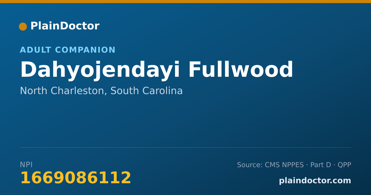 Shareable card for Dahyojendayi Fullwood - Adult Companion, North Charleston, SC