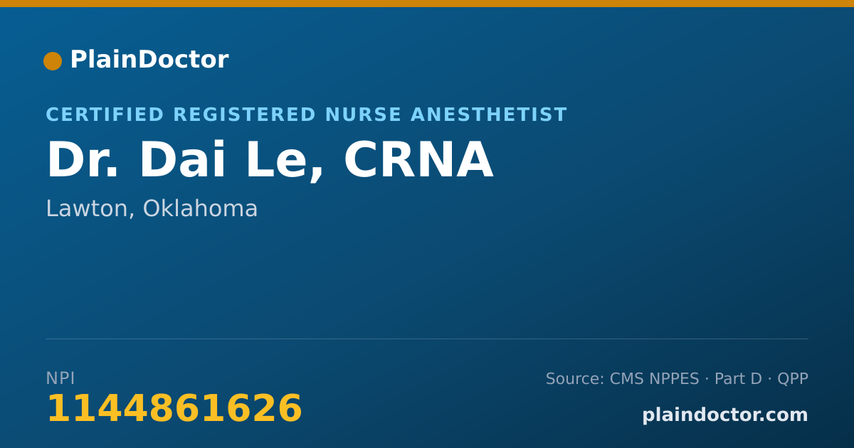 Shareable card for Dai Le, CRNA - Certified Registered Nurse Anesthetist, Lawton, OK