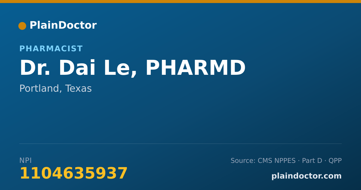 Shareable card for Dai Le, PHARMD - Pharmacist, Portland, TX