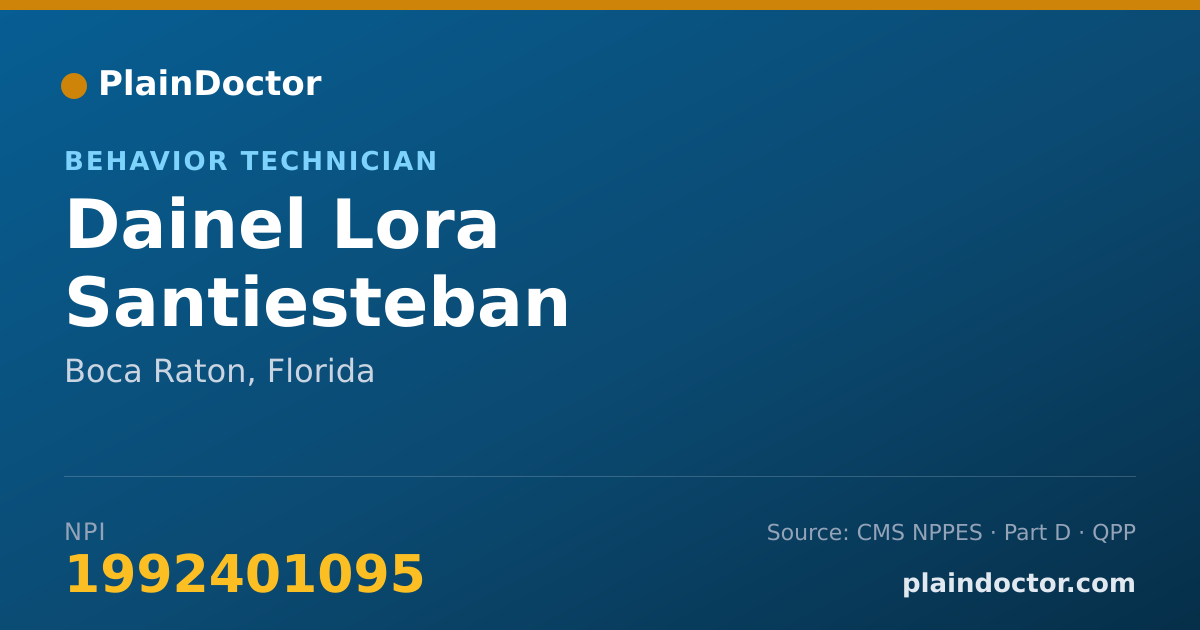 Shareable card for Dainel Lora Santiesteban - Behavior Technician, Boca Raton, FL