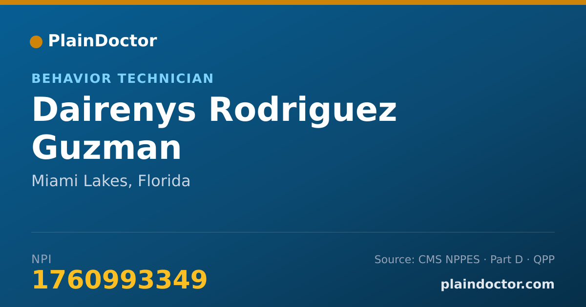 Shareable card for Dairenys Rodriguez Guzman - Behavior Technician, Miami Lakes, FL