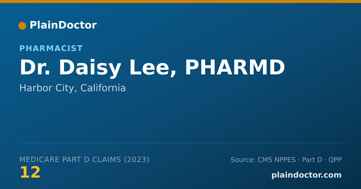Shareable card for Daisy Lee, PHARMD - Pharmacist, Harbor City, CA