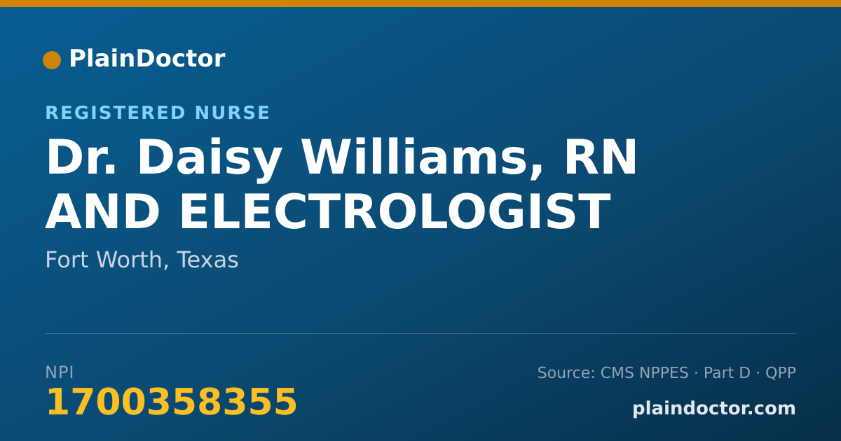 Shareable card for Daisy Williams, RN AND ELECTROLOGIST - Registered Nurse, Fort Worth, TX