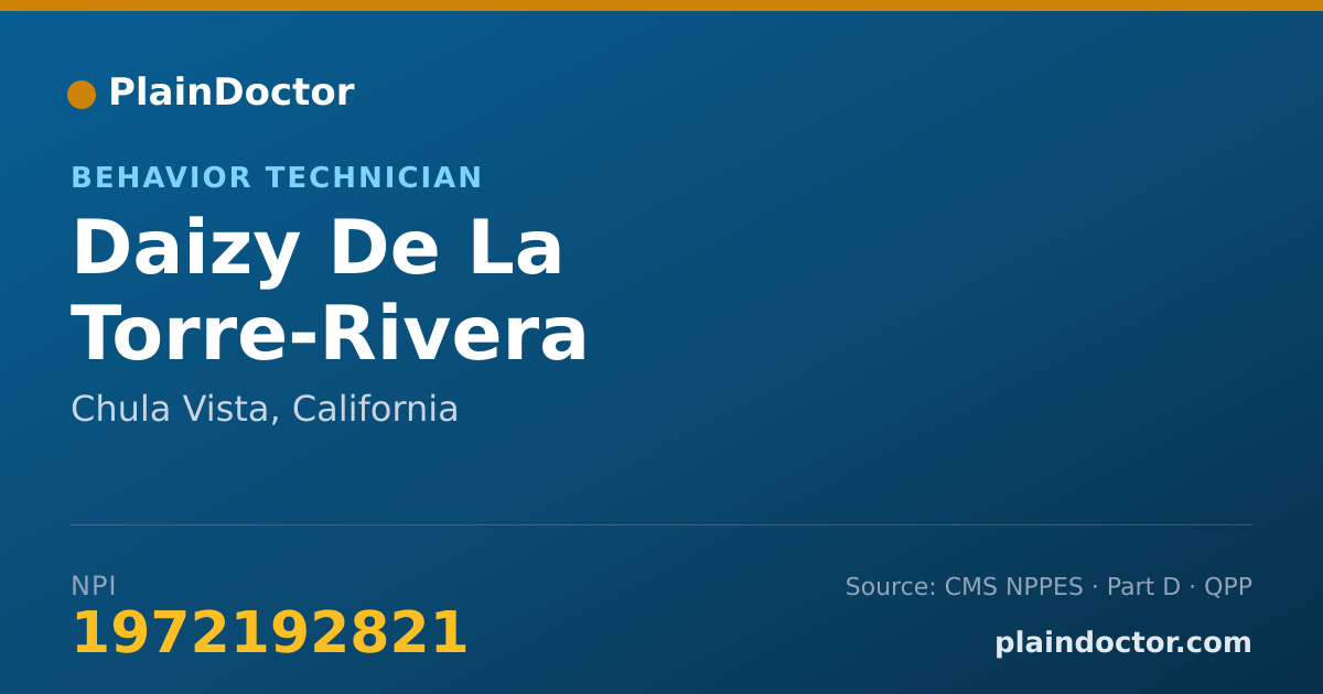 Shareable card for Daizy De La Torre-Rivera - Behavior Technician, Chula Vista, CA