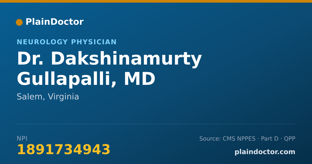 Shareable card for Dakshinamurty Gullapalli, MD - Neurology Physician, Salem, VA