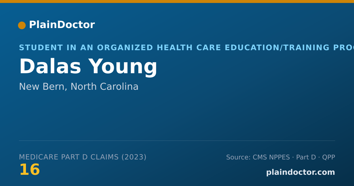 Shareable card for Dalas Young - Student in an Organized Health Care Education/Training Program, New Bern, NC