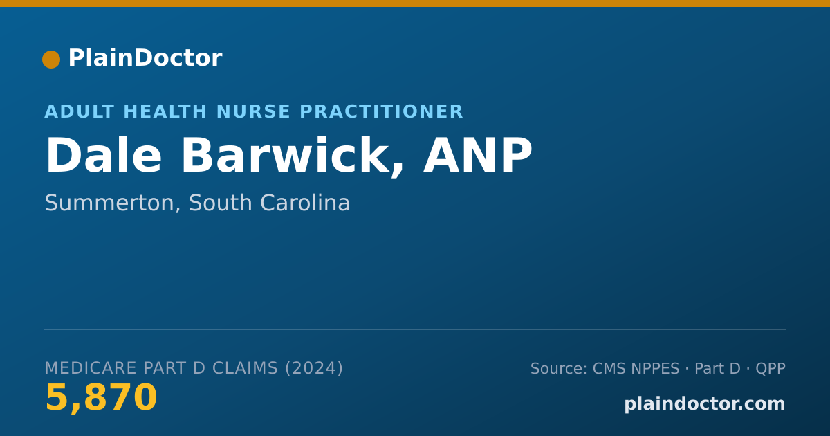 Shareable card for Dale Barwick, ANP - Adult Health Nurse Practitioner, Summerton, SC