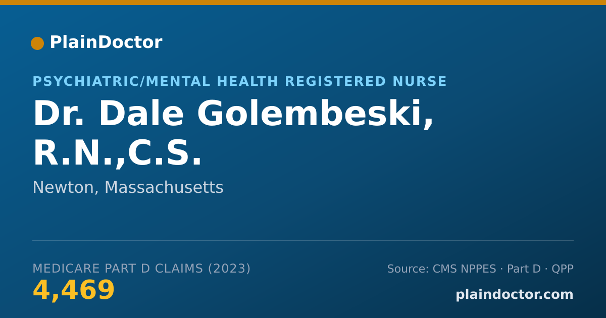 Shareable card for Dale Golembeski, R.N.,C.S. - Psychiatric/Mental Health Registered Nurse, Newton, MA