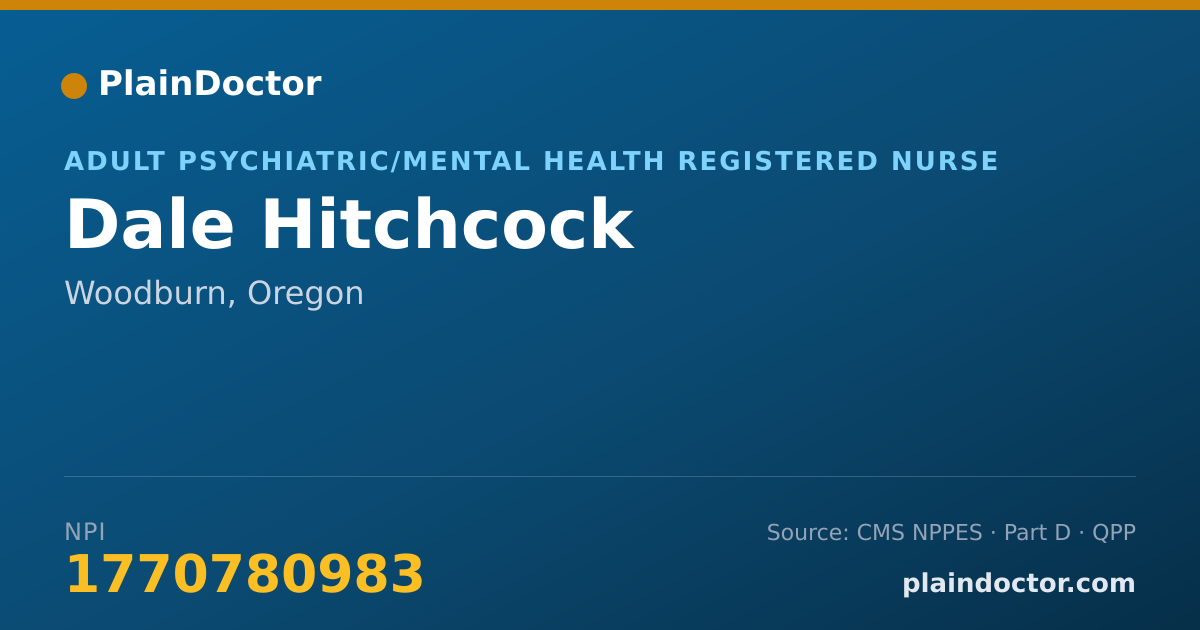 Shareable card for Dale Hitchcock - Adult Psychiatric/Mental Health Registered Nurse, Woodburn, OR