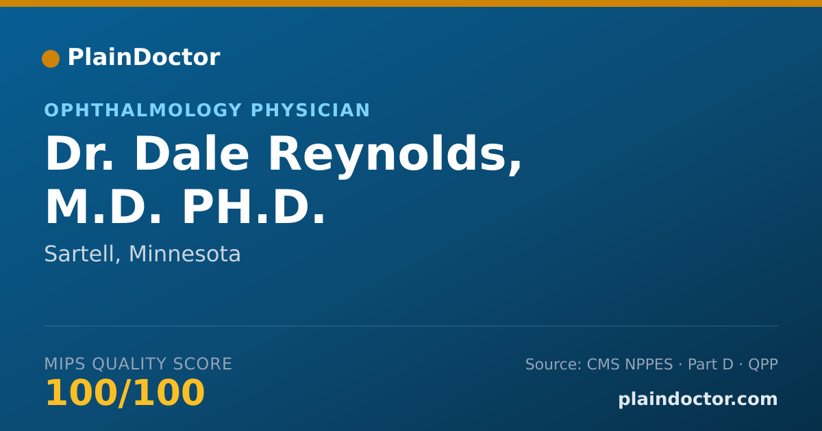 Shareable card for Dale Reynolds, M.D. PH.D. - Ophthalmology Physician, Sartell, MN