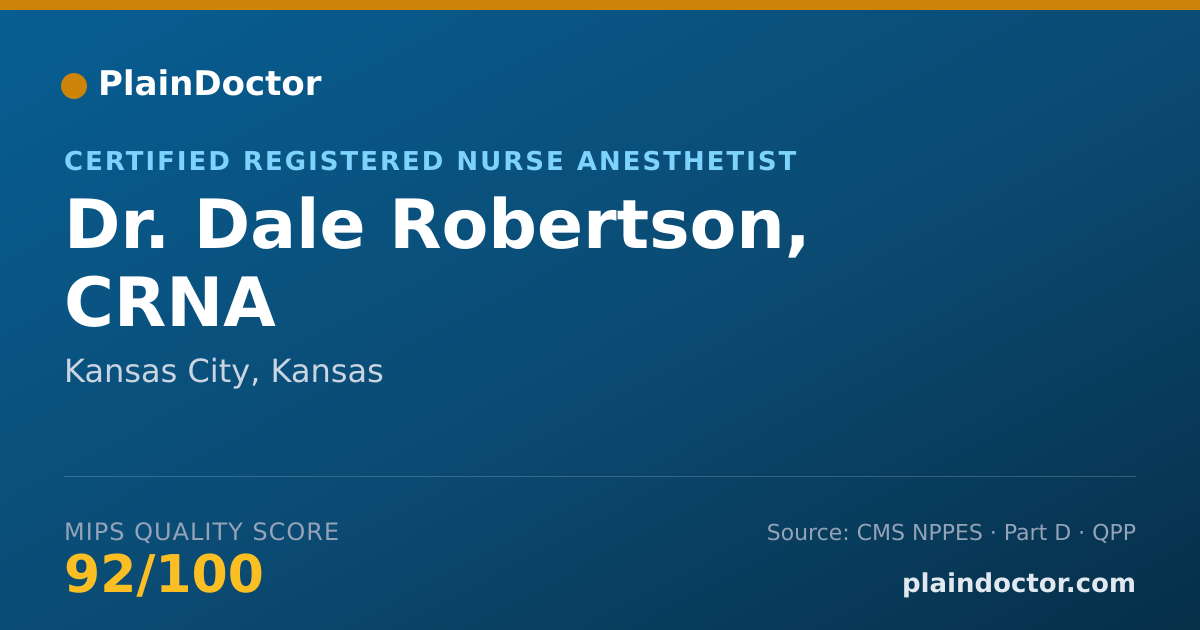 Shareable card for Dale Robertson, CRNA - Certified Registered Nurse Anesthetist, Kansas City, KS
