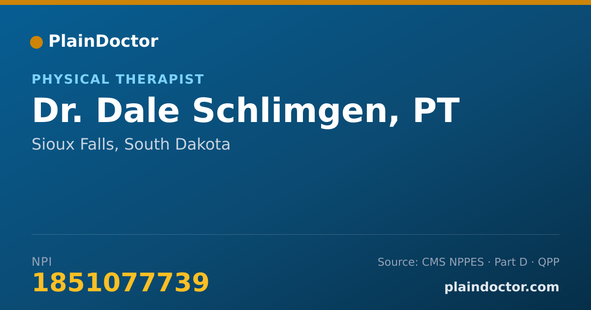 Shareable card for Dale Schlimgen, PT - Physical Therapist, Sioux Falls, SD