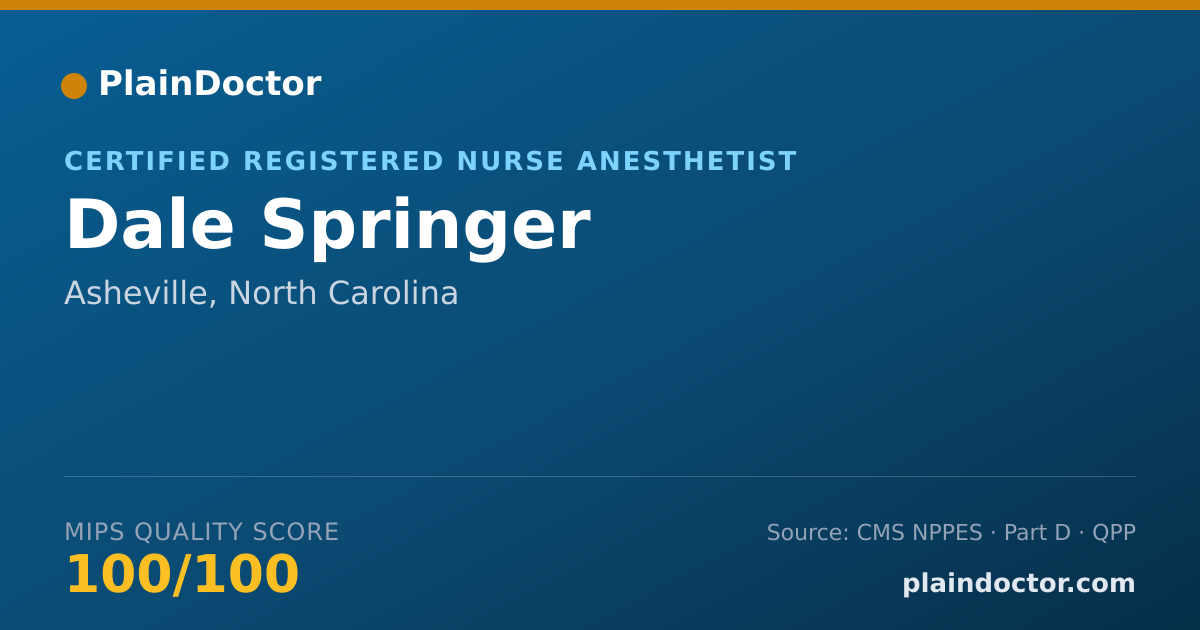 Shareable card for Dale Springer - Certified Registered Nurse Anesthetist, Asheville, NC