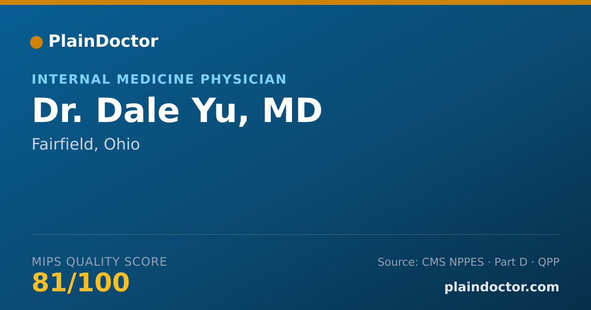 Shareable card for Dale Yu, MD - Internal Medicine Physician, Fairfield, OH