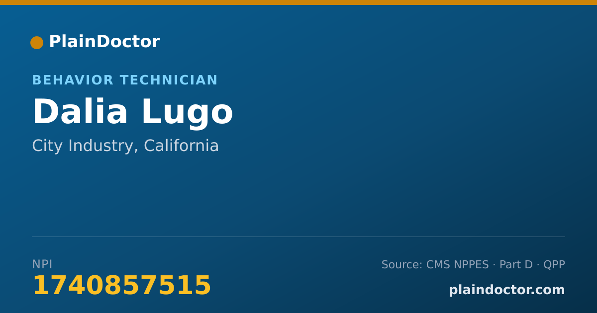 Shareable card for Dalia Lugo - Behavior Technician, City Industry, CA