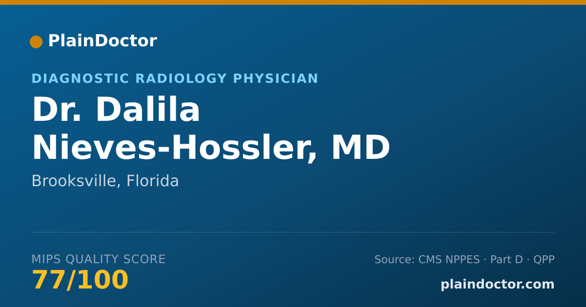 Shareable card for Dalila Nieves-Hossler, MD - Diagnostic Radiology Physician, Brooksville, FL
