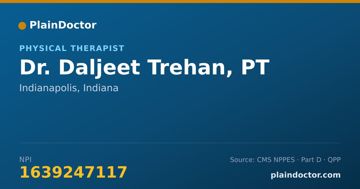 Shareable card for Daljeet Trehan, PT - Physical Therapist, Indianapolis, IN