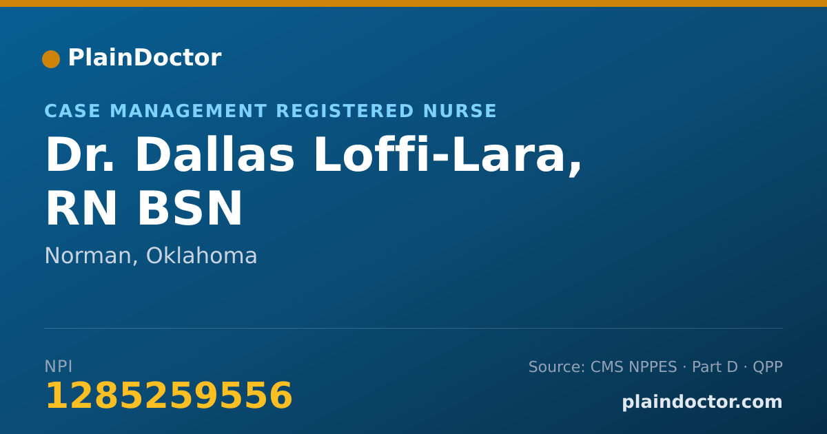 Shareable card for Dallas Loffi-Lara, RN BSN - Case Management Registered Nurse, Norman, OK