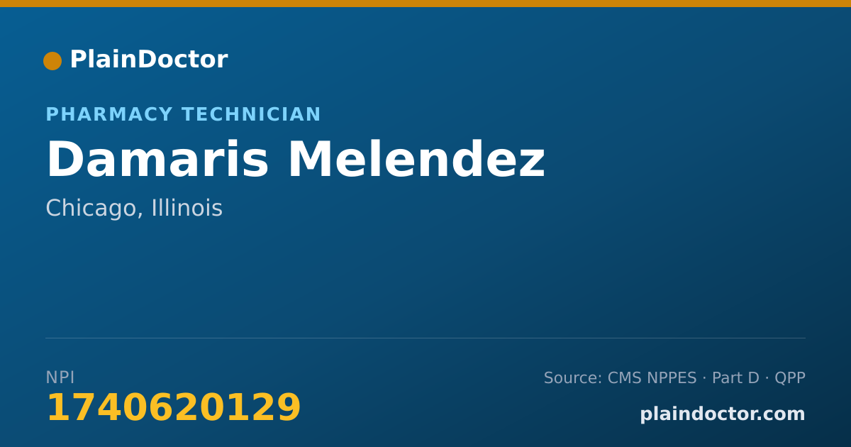 Shareable card for Damaris Melendez - Pharmacy Technician, Chicago, IL