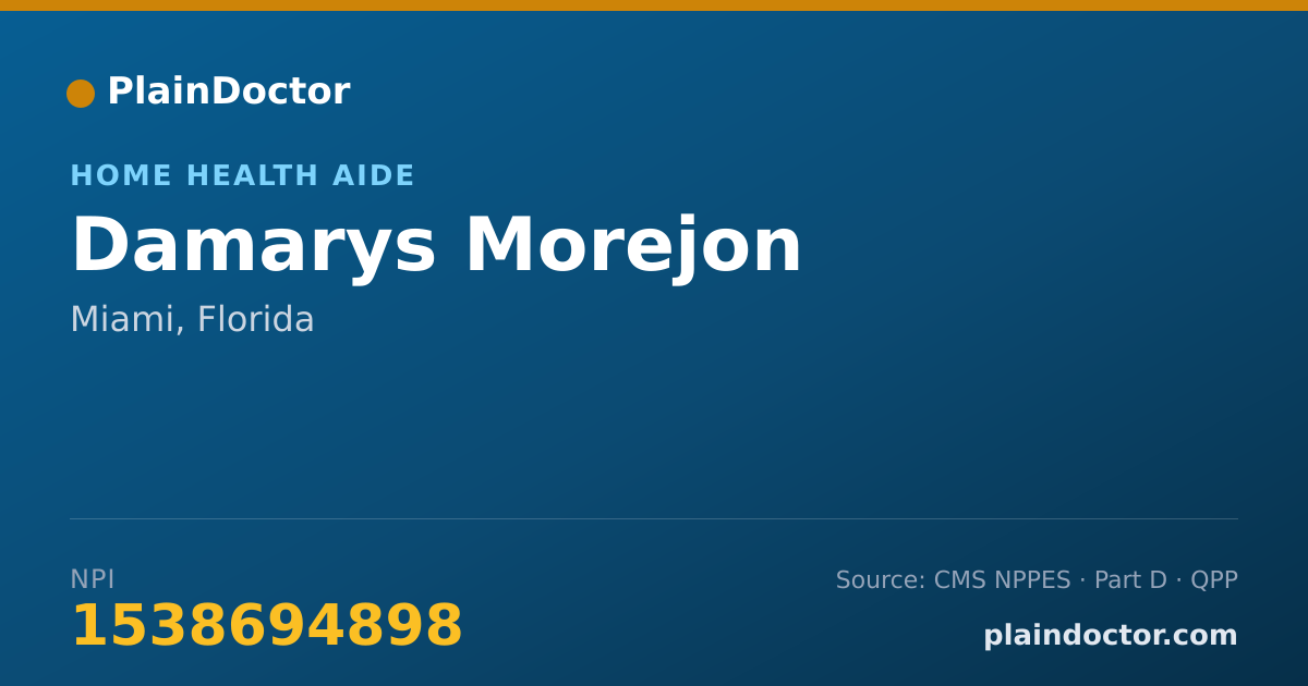 Shareable card for Damarys Morejon - Home Health Aide, Miami, FL