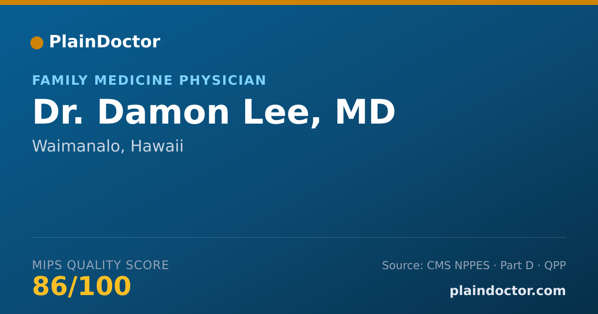 Shareable card for Damon Lee, MD - Family Medicine Physician, Waimanalo, HI