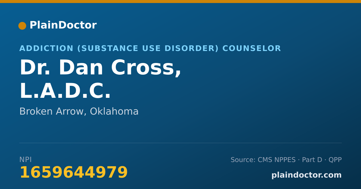 Shareable card for Dan Cross, L.A.D.C. - Addiction (Substance Use Disorder) Counselor, Broken Arrow, OK