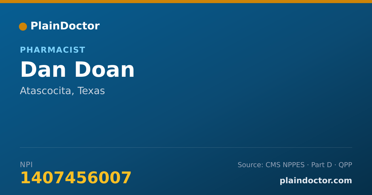 Shareable card for Dan Doan - Pharmacist, Atascocita, TX