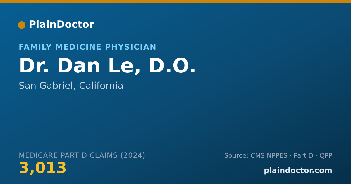 Shareable card for Dan Le, D.O. - Family Medicine Physician, San Gabriel, CA