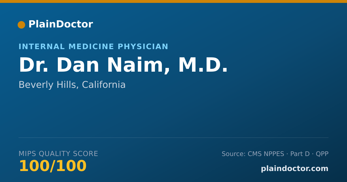 Shareable card for Dan Naim, M.D. - Internal Medicine Physician, Beverly Hills, CA