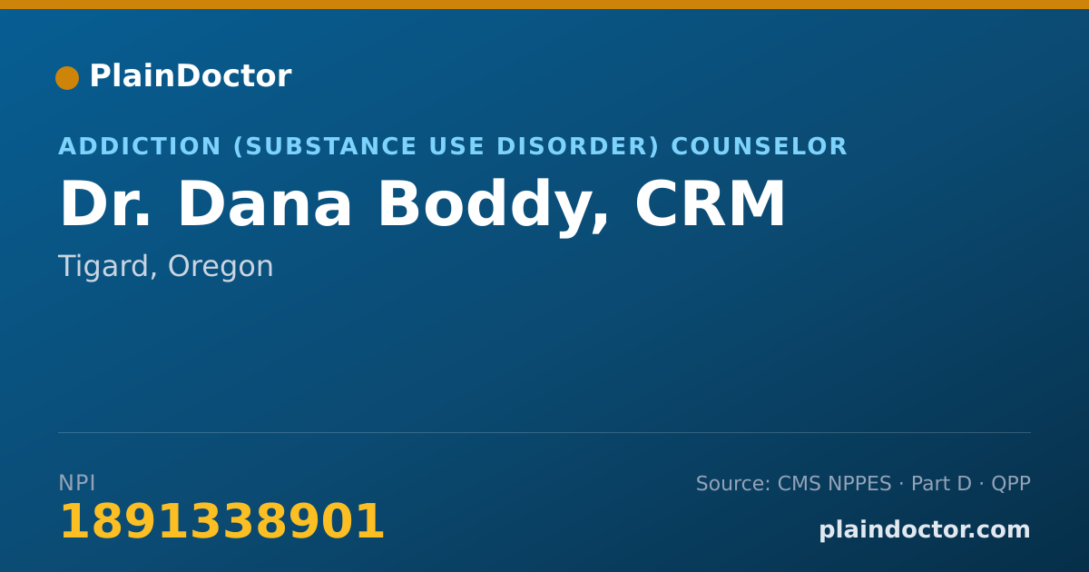 Shareable card for Dana Boddy, CRM - Addiction (Substance Use Disorder) Counselor, Tigard, OR