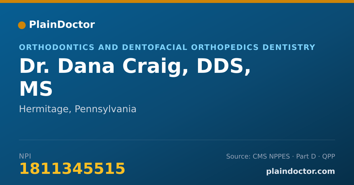 Shareable card for Dana Craig, DDS, MS - Orthodontics and Dentofacial Orthopedics Dentistry, Hermitage, PA