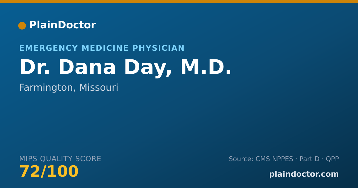 Shareable card for Dana Day, M.D. - Emergency Medicine Physician, Farmington, MO
