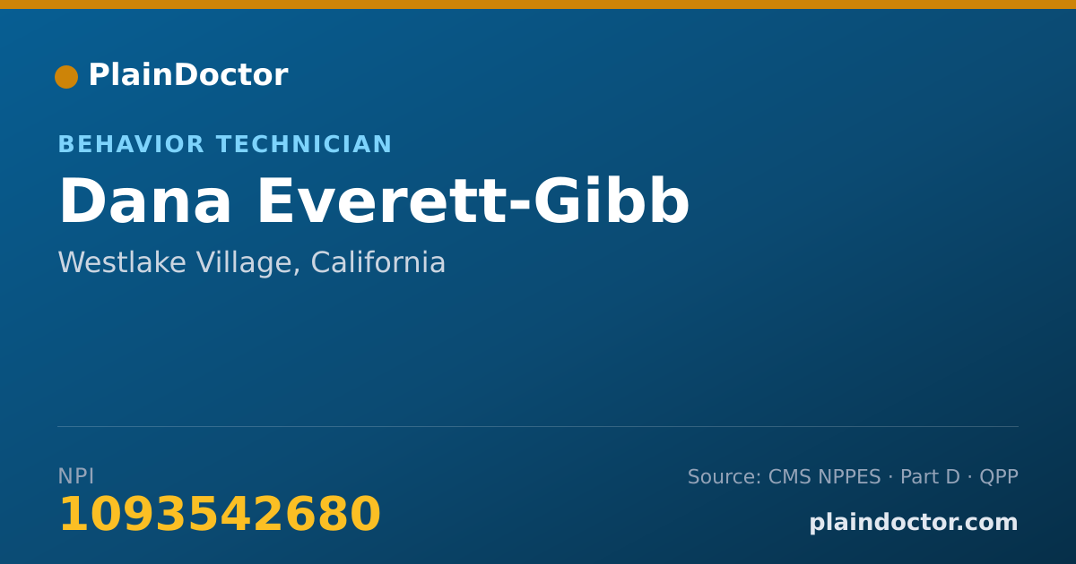 Shareable card for Dana Everett-Gibb - Behavior Technician, Westlake Village, CA
