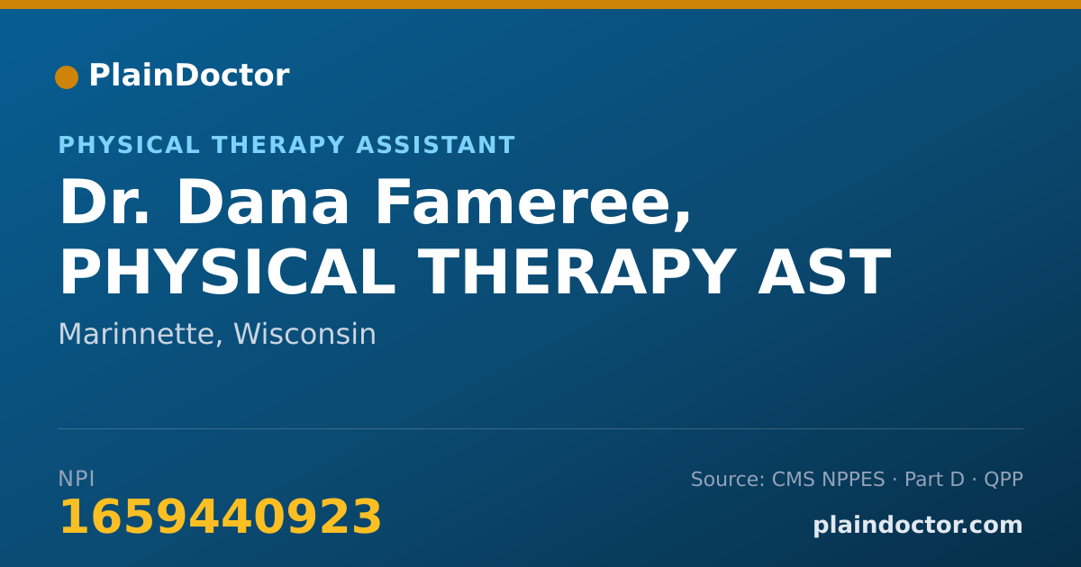 Shareable card for Dana Fameree, PHYSICAL THERAPY AST - Physical Therapy Assistant, Marinnette, WI
