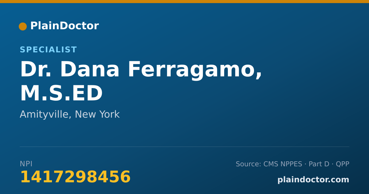Shareable card for Dana Ferragamo, M.S.ED - Specialist, Amityville, NY