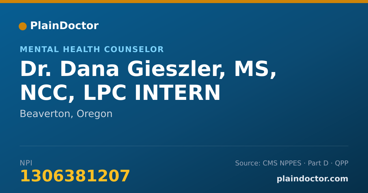 Shareable card for Dana Gieszler, MS, NCC, LPC INTERN - Mental Health Counselor, Beaverton, OR