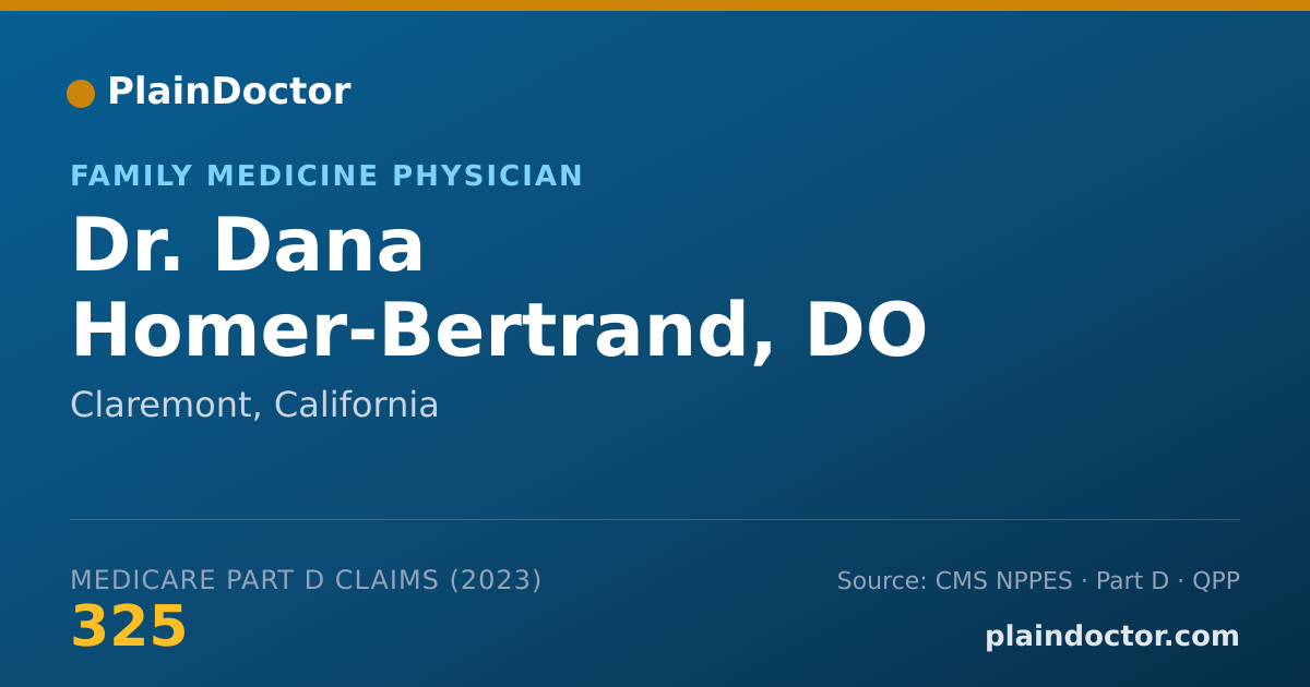 Shareable card for Dana Homer-Bertrand, DO - Family Medicine Physician, Claremont, CA