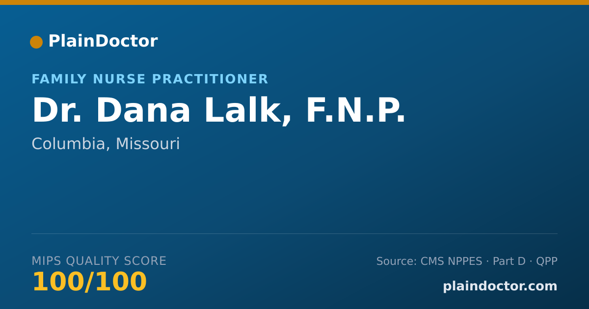 Shareable card for Dana Lalk, F.N.P. - Family Nurse Practitioner, Columbia, MO