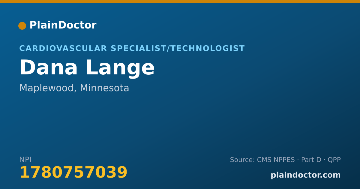 Shareable card for Dana Lange - Cardiovascular Specialist/Technologist, Maplewood, MN
