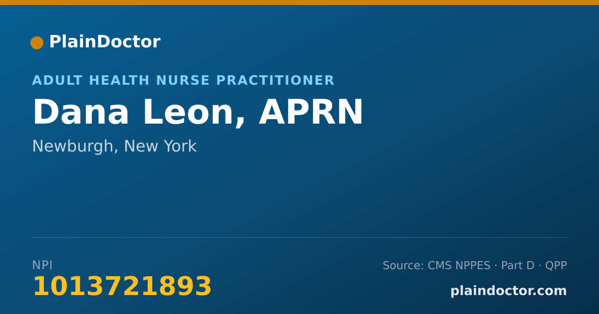 Shareable card for Dana Leon, APRN - Adult Health Nurse Practitioner, Newburgh, NY