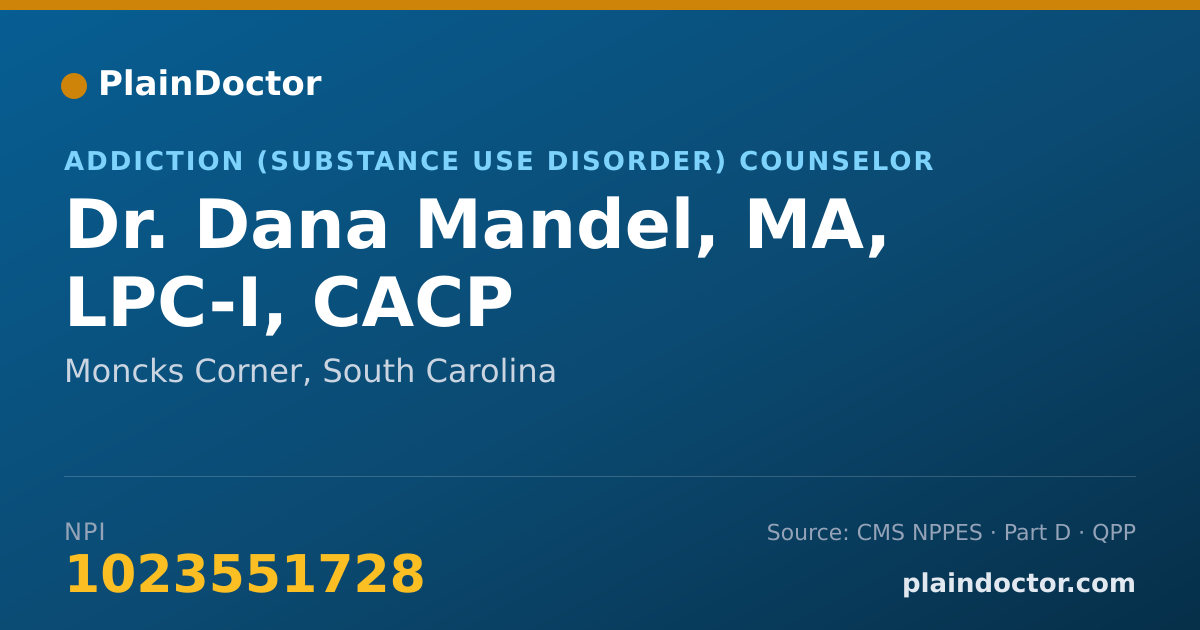 Shareable card for Dana Mandel, MA, LPC-I, CACP - Addiction (Substance Use Disorder) Counselor, Moncks Corner, SC
