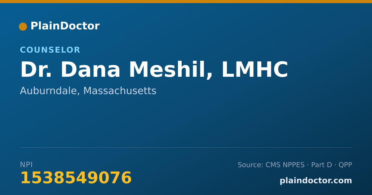 Shareable card for Dana Meshil, LMHC - Counselor, Auburndale, MA
