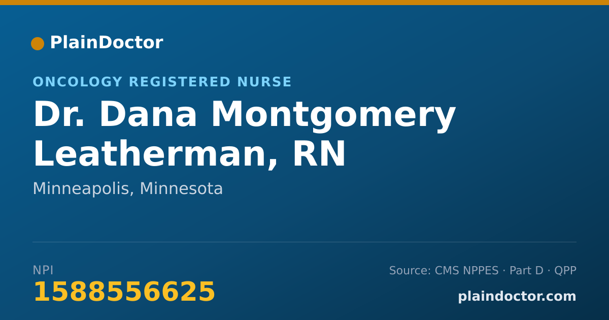 Shareable card for Dana Montgomery Leatherman, RN - Oncology Registered Nurse, Minneapolis, MN