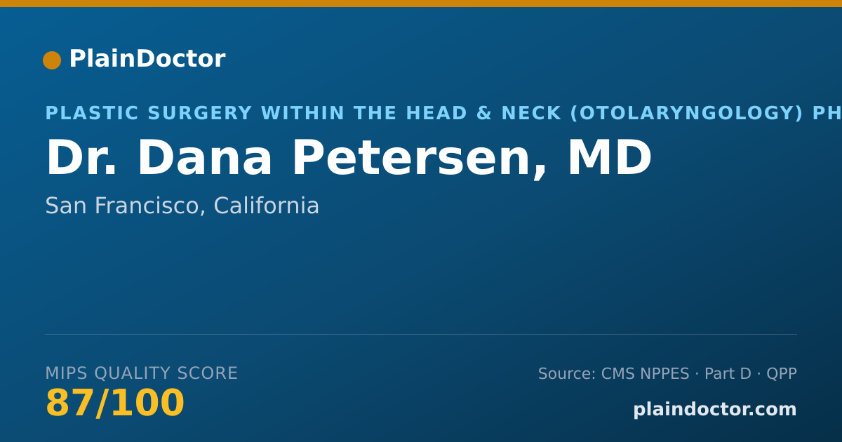 Shareable card for Dana Petersen, MD - Plastic Surgery within the Head & Neck (Otolaryngology) Physician, San Francisco, CA