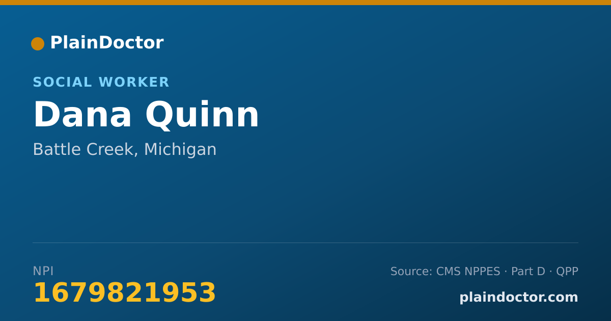 Shareable card for Dana Quinn - Social Worker, Battle Creek, MI
