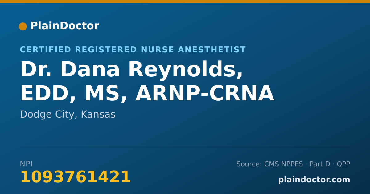 Shareable card for Dana Reynolds, EDD, MS, ARNP-CRNA - Certified Registered Nurse Anesthetist, Dodge City, KS
