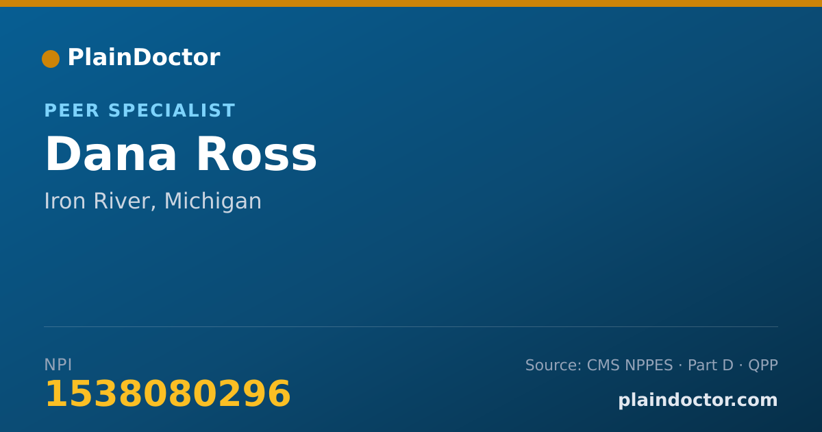 Shareable card for Dana Ross - Peer Specialist, Iron River, MI