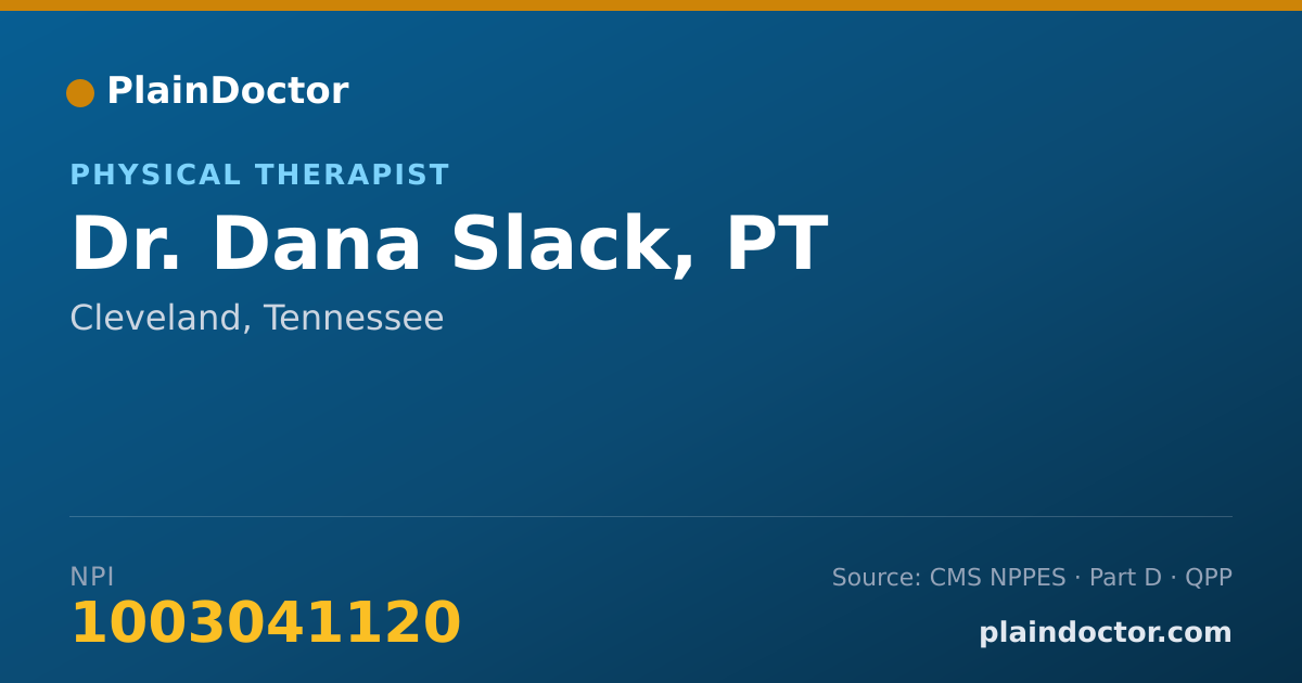Shareable card for Dana Slack, PT - Physical Therapist, Cleveland, TN
