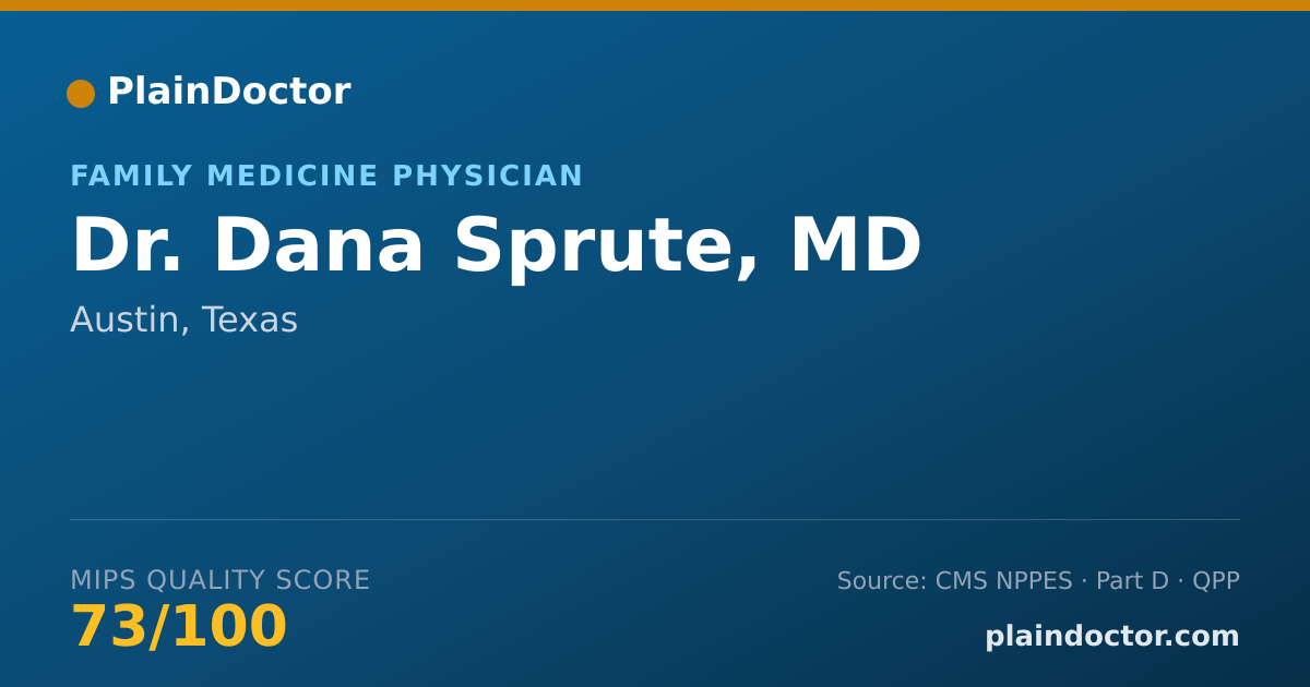 Shareable card for Dana Sprute, MD - Family Medicine Physician, Austin, TX